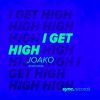 Download track I Get High (Edit)