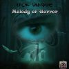 Download track Melody Of Horror (Instrumental Mix)