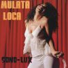 Download track Mulata Loca