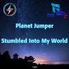 Download track Stumbled Into My World