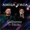 Download track Amiga Vaca (Ao Vivo)