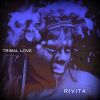 Download track Tribal Love