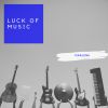 Download track Luck Of Music