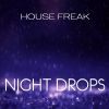 Download track House Freak (Original Mix)