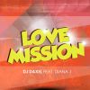 Download track Love Mission (DJ Daxel FM)