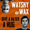 Download track Give A Water A Hug