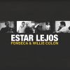 Download track Estar Lejos (Willie Colon)