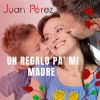 Download track Un Regalo Pa' Mi Madre