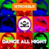 Download track Dance All Night (Alex Neri Edit Mix)