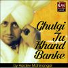 Download track Ghulgi Tu Khand Banke