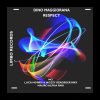 Download track Respect (Mauro Alpha Remix)