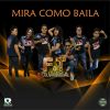 Download track Mira Como Baila