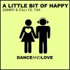 Download track A Little Bit Of Happy (Alien Cut Remix Radio Edit)