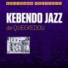 Download track Kebendo Jazz De Quéckédou, Pt. 1