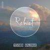 Download track Reboot (Radio Edit)