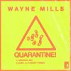 Download track QUARANTINE! (BABY J & TYGRBYT Remix)