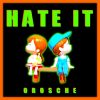 Download track Hate It