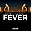 Download track Fever (Extended Mix)