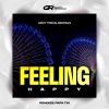 Download track Feeling Happy (Papa Tin Remix)