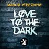 Download track Love To The Dark (Extended Mix)