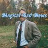 Download track Magical Sad News