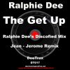 Download track The Get Up (Ralphie Dee's Discofied Mix)