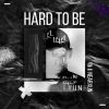 Download track Hard To Be (Slowed)