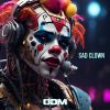 Download track Sad Clown (Extended Version)