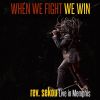 Download track When We Fight We Win