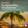 Download track No Butterflies This Summer