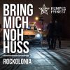 Download track Bring Mich Noh Huss