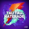 Download track Haterade (Original Mix)