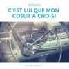 Download track C'est Lui Que Mon Coeur A Choisi'