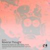 Download track Reverse Thoughts (Sam Duties Remix)