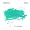 Download track Do You Remember (Radio Edit)