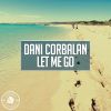 Download track Let Me Go (Radio Edit)