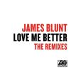 Download track Love Me Better (Culture Code Remix)