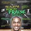 Download track Teach Me How To Praise