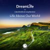 Download track Life Above Our World (Original Mix)