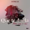 Download track Que Te Duela Más Que A Mí (En Vivo)