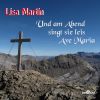 Download track Und Am Abend Singt Sie Leis Ave Maria