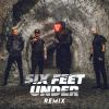 Download track Six Feet Under (Alex D'Rosso & APOC Remix)