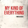 Download track My Kind Of Everything.