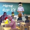 Download track Meme Rap 101