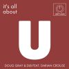 Download track It's All About U (Doug's Club Joint)