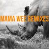 Download track Mama Wee (Scad Madmixx Remix)