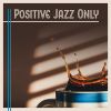 Download track Glorious Morning, Seductive Jazz