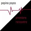 Download track Pepino Psyco - Psyco