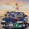 Download track Drunk On The Hwy