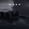 Download track Weep (Slowed)